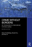 Crime Without Borders (eBook, ePUB) Crime Without Borders (eBook, ePUB)