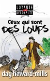 Ceux qui sont des loups (eBook, ePUB)