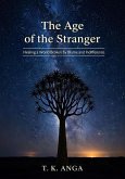 The Age of the Stranger (eBook, ePUB) The Age of the Stranger (eBook, ePUB)