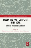 Media and Past Conflict in Europe (eBook, PDF)