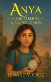 ANYA & the Medallion of King Solomon (eBook, ePUB)