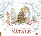 Il regalo più bello per Natale Il regalo più bello per Natale