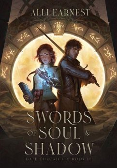 Swords of Soul and Shadow (A Science Fantasy Romance Series) - Earnest, Alli Swords of Soul and Shadow (A Science Fantasy Romance Series) - Earnest, Alli