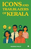 Icons and Trailblazers of Kerala