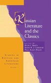 Russian Literature and the Classics