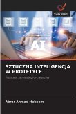 SZTUCZNA INTELIGENCJA W PROTETYCE SZTUCZNA INTELIGENCJA W PROTETYCE