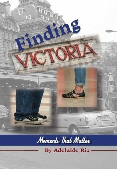Finding Victoria - Rix, Adelaide Finding Victoria - Rix, Adelaide