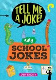 Silly School Jokes