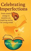 Celebrating Imperfections Celebrating Imperfections