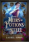 Heirs of Potions and Steel Heirs of Potions and Steel