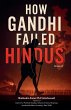 How Gandhi Failed Hindus - Bild 1
