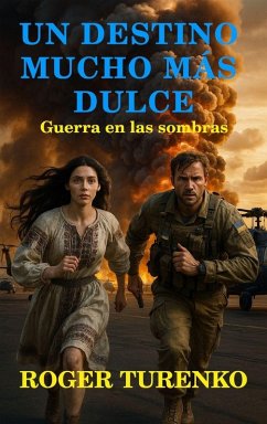 Cover Un Destino Mucho Más Dulce