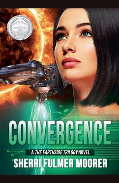 Convergence, A The Earthside Trilogy Novel - Moorer, Sherri Fulmer