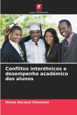 Conflitos interétnicos e desempenho académico dos alunos