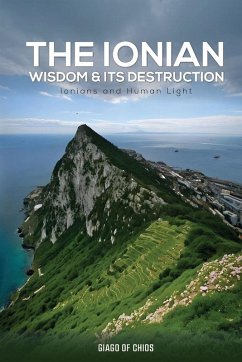 The Ionian Wisdom And Its Destruction - Chios, Giago Of