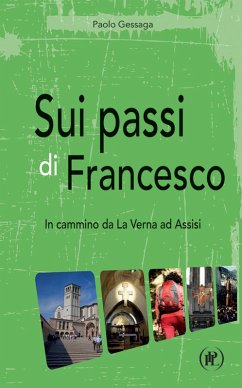 Cover Sui passi di Francesco. In cammino da La Verna ad Assisi
