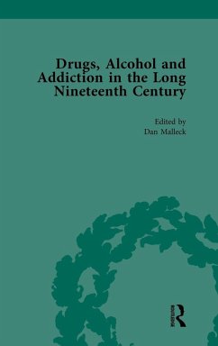 Cover Drugs, Alcohol and Addiction in the Long Nineteenth Century