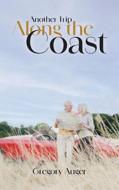Another Trip Along the Coast - Auger, Gregory