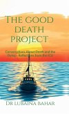 The Good Death Project