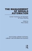 The Management of Serials Automation The Management of Serials Automation