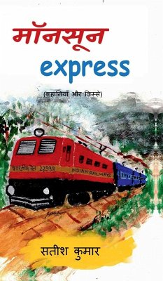 monsoon express - Satish Kumar