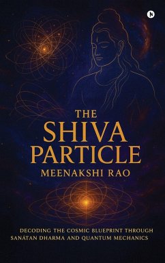The Shiva Particle - Meenakshi Rao
