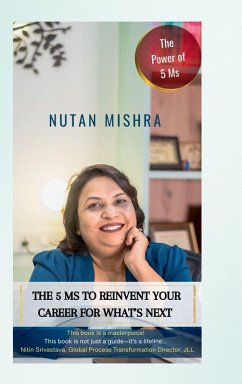 Cover The 5 M's to Reinvent Your Career for What's Next