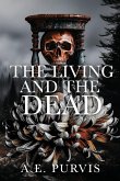 The Living and the Dead