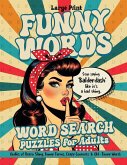 Funny Words Word Search Puzzles for Adults Funny Words Word Search Puzzles for Adults