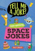 Side-Splitting Space Jokes