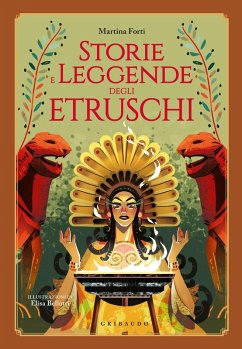 Storie e leggende degli etruschi - Forti, Martina