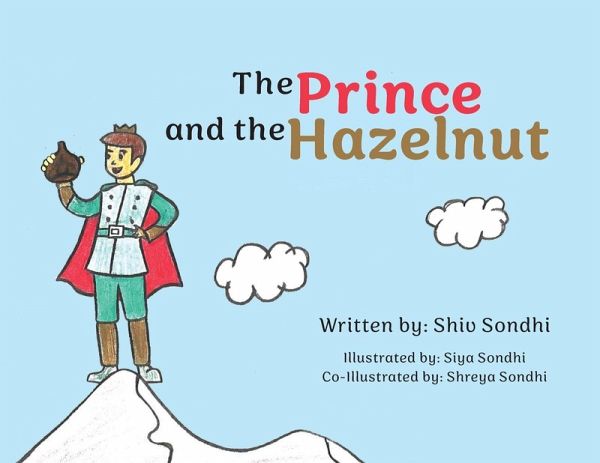 The Prince and the Hazelnut The Prince and the Hazelnut