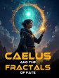 Caelus and the Fractals of Fate - Bild 1
