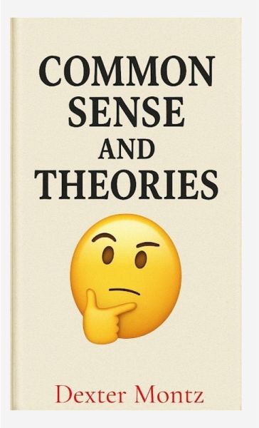 Common Sense and Theories