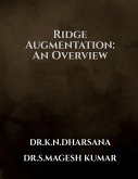 Ridge Augmentation -An Overview Ridge Augmentation -An Overview