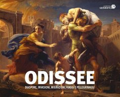 Cover Odissee. Diaspore, invasioni, migrazioni, viaggi e pellegrinaggi. Catalogo della mostra (Torino, 16 novembre 2017-19 febbraio 2018)