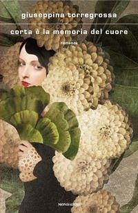 Cover Corta è la memoria del cuore