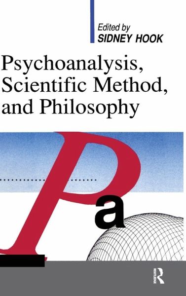 Psychoanalysis, Scientific Method and Philosophy Psychoanalysis, Scientific Method and Philosophy
