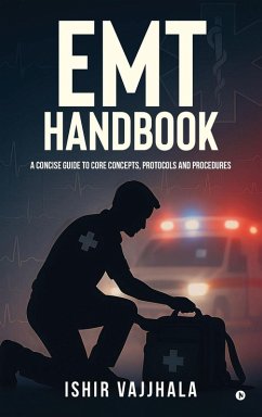 EMT Handbook - Ishir Vajjhala EMT Handbook - Ishir Vajjhala