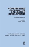 Coordinating Cooperative Collection Development