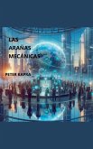 Las Arañas Mecánicas