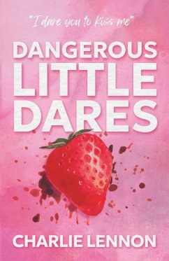 Dangerous Little Dares - Lennon, Charlie