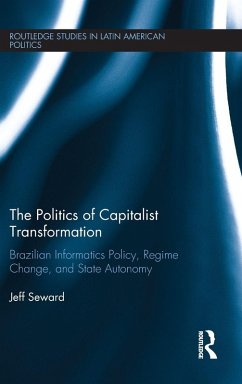 The Politics of Capitalist Transformation - Seward, Jeff