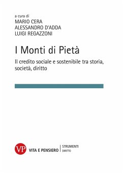 Cover I Monti di Pietà. Il credito sociale e sostenibile tra storia, società e diritto
