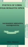 Poetics of Uzbek Folk Romantic Epics Poetics of Uzbek Folk Romantic Epics