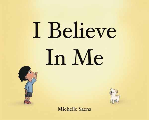 I Believe In Me