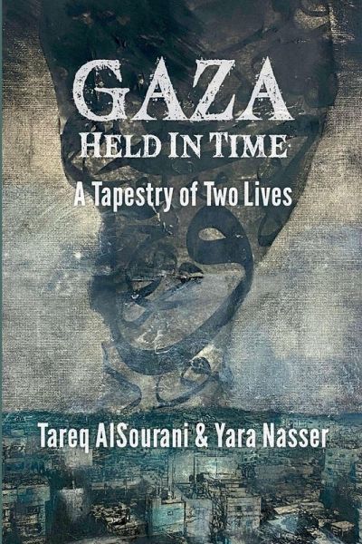 Gaza Held in Time Gaza Held in Time