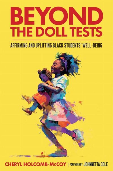 Beyond the Doll Tests Beyond the Doll Tests