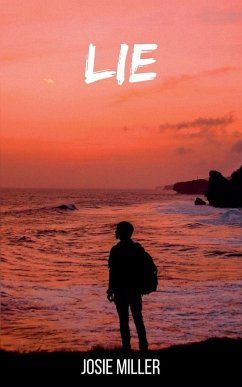 Lie - Miller, Josie
