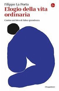 Cover Elogio della vita ordinaria